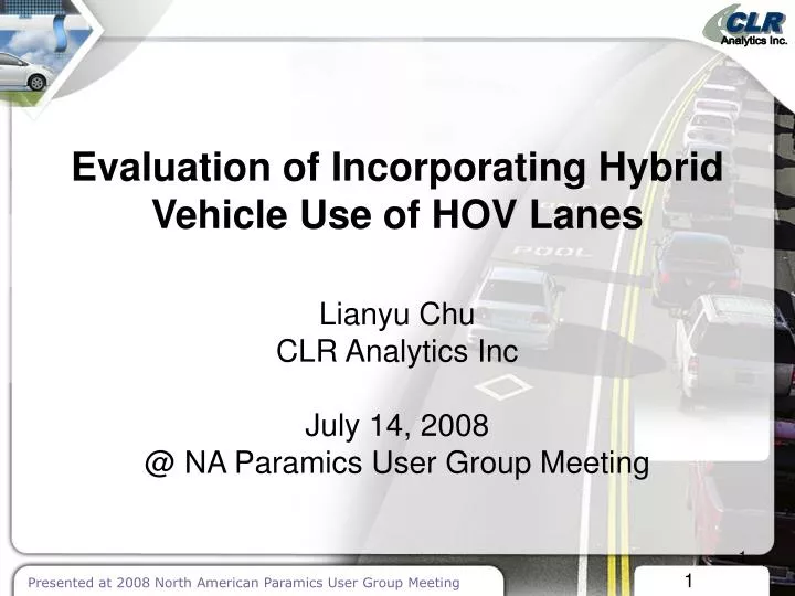 evaluation of incorporating hybrid vehicle use of hov lanes