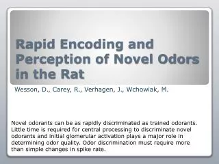Rapid Encoding and Perception of Novel Odors in the Rat