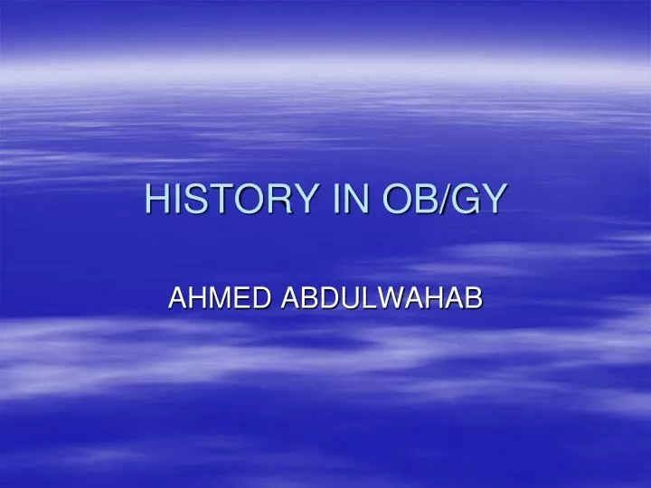 history in ob gy