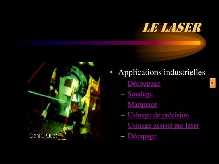 le laser