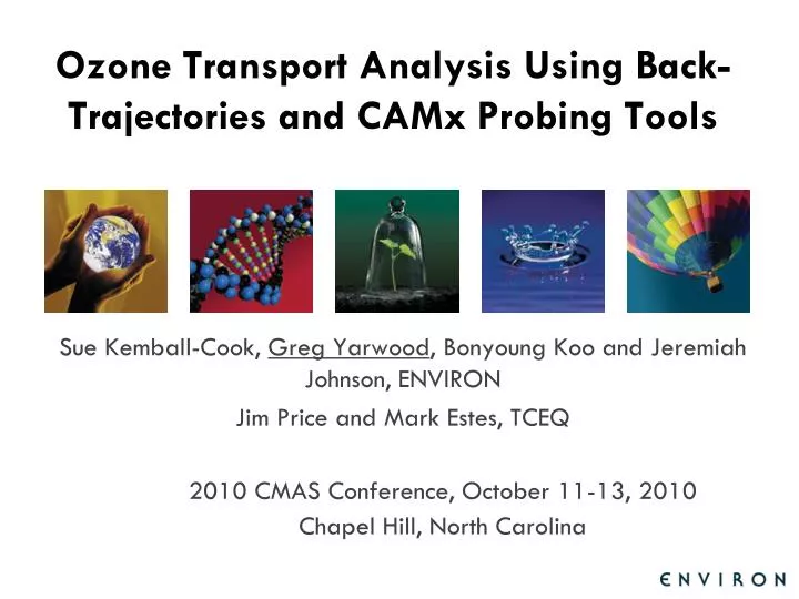 ozone transport analysis using back trajectories and camx probing tools
