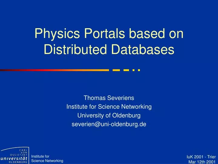 physics portals based on distributed databases