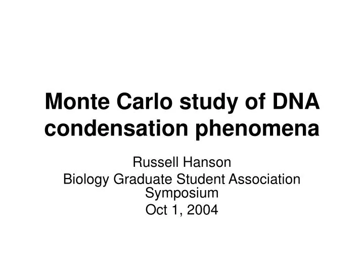 monte carlo study of dna condensation phenomena