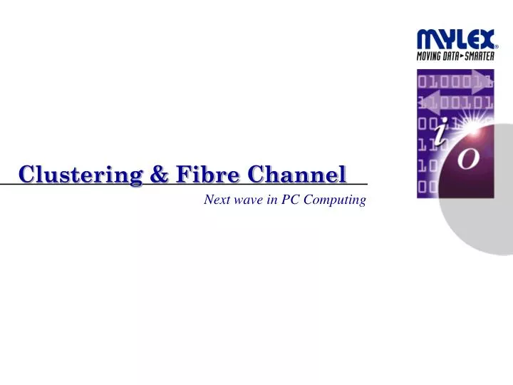 clustering fibre channel