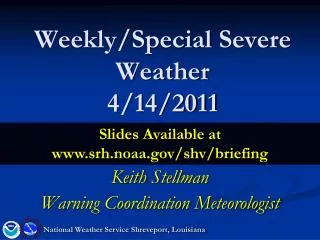 Weekly/Special Severe Weather 4/14/2011