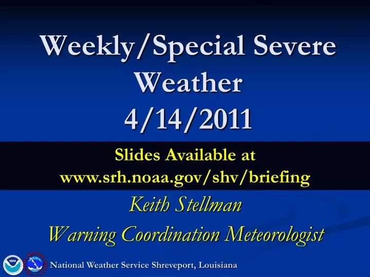 weekly special severe weather 4 14 2011