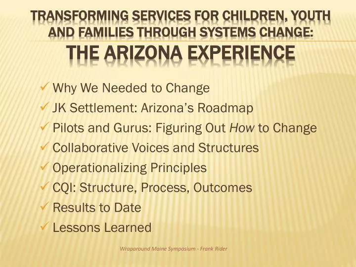transforming services for children youth and families through systems change the arizona experience