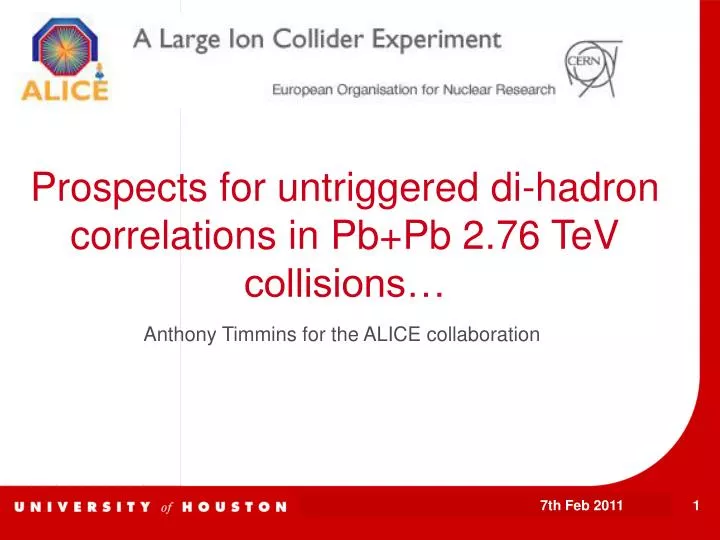 prospects for untriggered di hadron correlations in pb pb 2 76 tev collisions