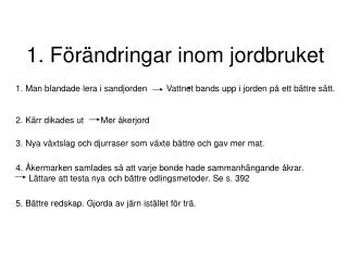 1 f r ndringar inom jordbruket