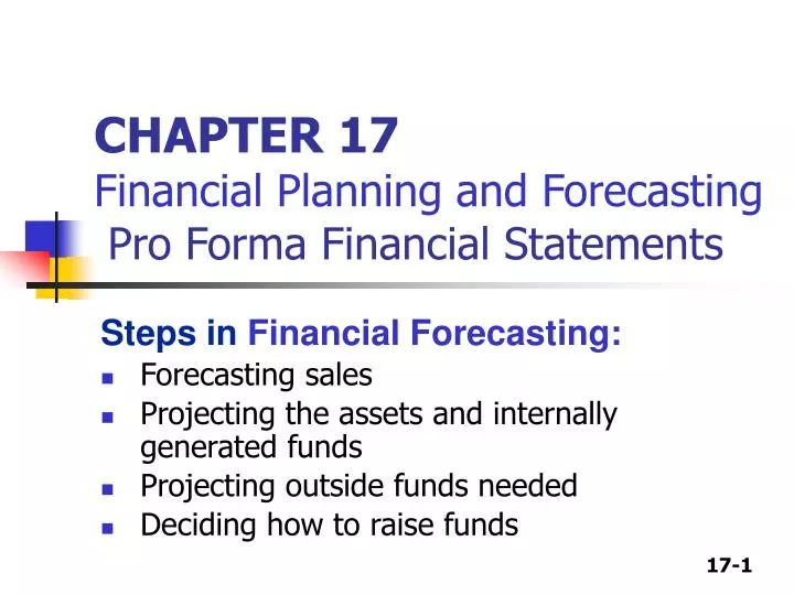 chapter 17 financial planning and forecasting pro forma financial statements