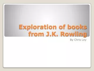 Exploration of books from J.K. Rowling