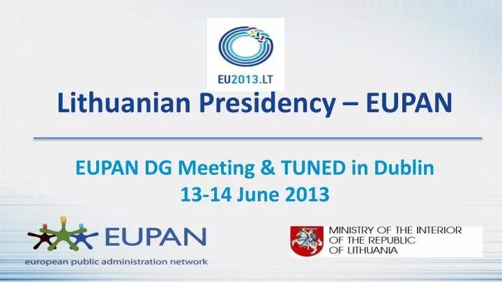 lithuanian presidency eupan eupan dg meeting tuned in dublin 13 14 june 2013