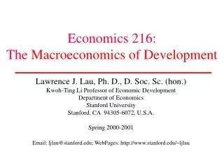 Economics 216: The Macroeconomics of Development