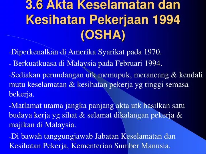 3 6 akta keselamatan dan kesihatan pekerjaan 1994 osha
