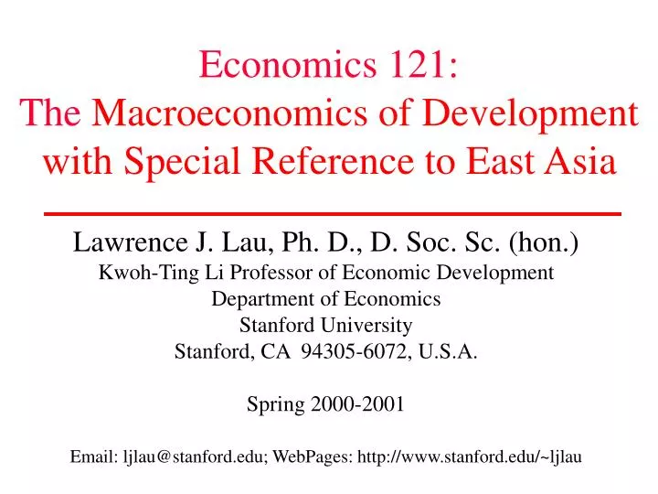 economics 121 the macroeconomics of development with special reference to east asia