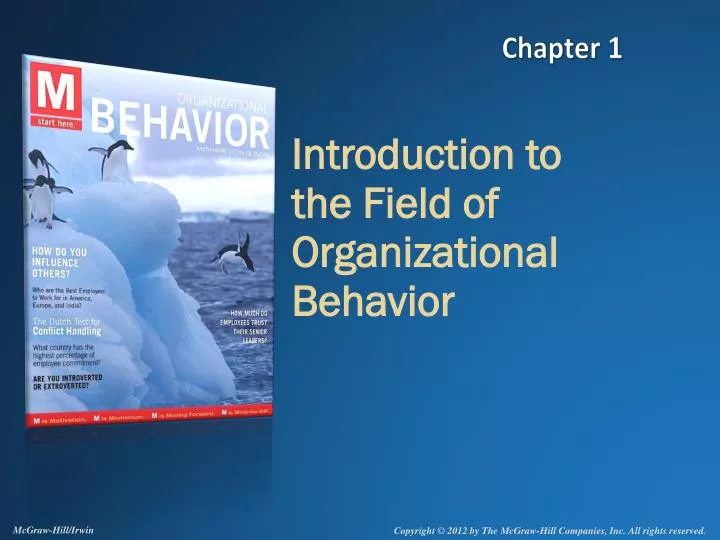 introduction to the field of organizational behavior