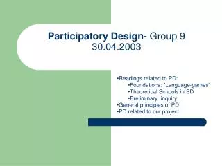 Participatory Design- Group 9 30.04.2003