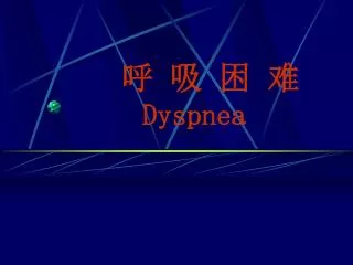 dyspnea