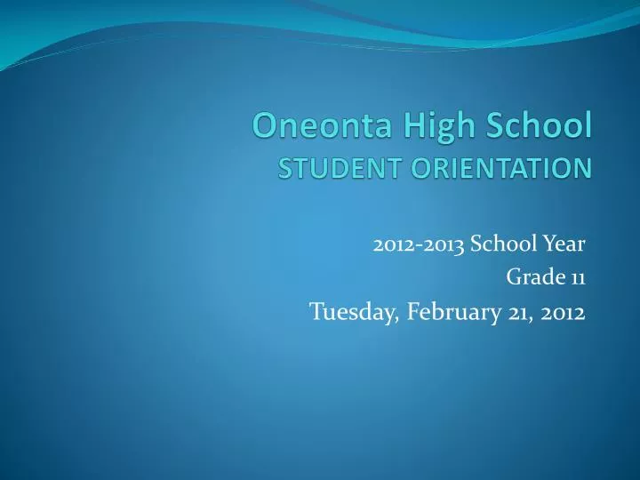 oneonta high school student orientation