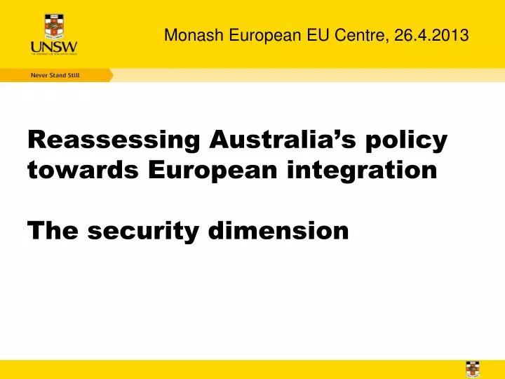 reassessing australia s policy towards european integration the security dimension