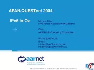 APAN/QUESTnet 2004 IPv6 in Oz