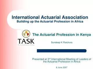 International Actuarial Association Building up the Actuarial Profession in Africa