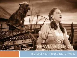 THE WIZARD OF OZ