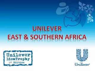 UNILEVER East &amp; Southern Africa