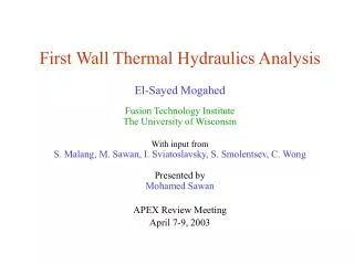 First Wall Thermal Hydraulics Analysis