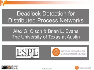 Deadlock Detection for Distributed Process Networks