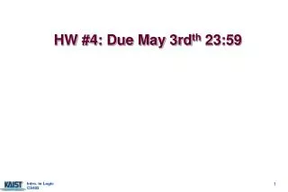 HW #4: Due May 3rd th 23:59