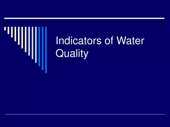 indicators of water quality