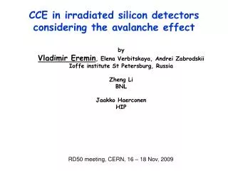 CCE in irradiated silicon detectors considering the avalanche effect