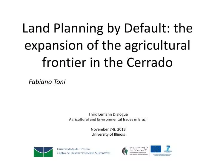 land planning by default the expansion of the agricultural frontier in the cerrado