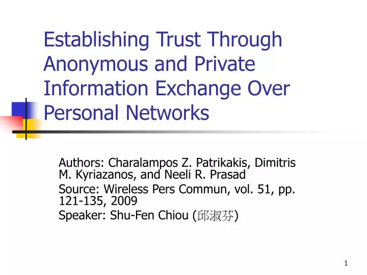 establishing trust through anonymous and private information exchange over personal networks