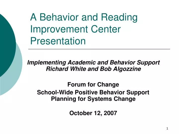 a behavior and reading improvement center presentation