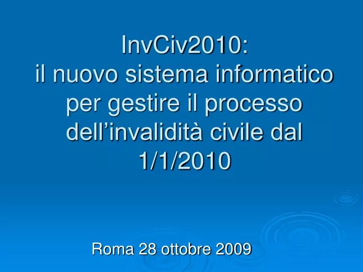 invciv2010 il nuovo sistema informatico per gestire il processo dell invalidit civile dal 1 1 2010