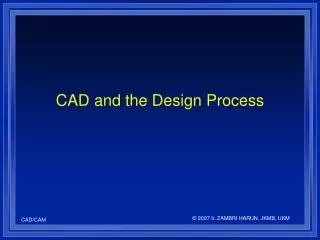 CAD and the Design Process