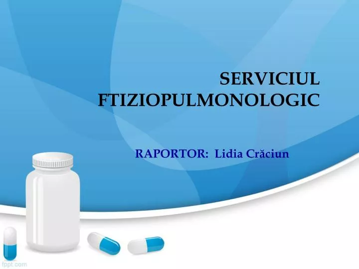 serviciul ftiziopulmonologic