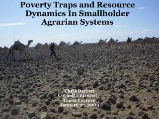 Poverty Traps and Resource Dynamics In Smallholder Agrarian Systems