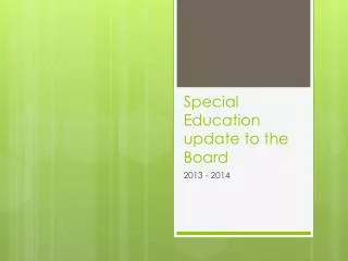 Special Education update to the Board