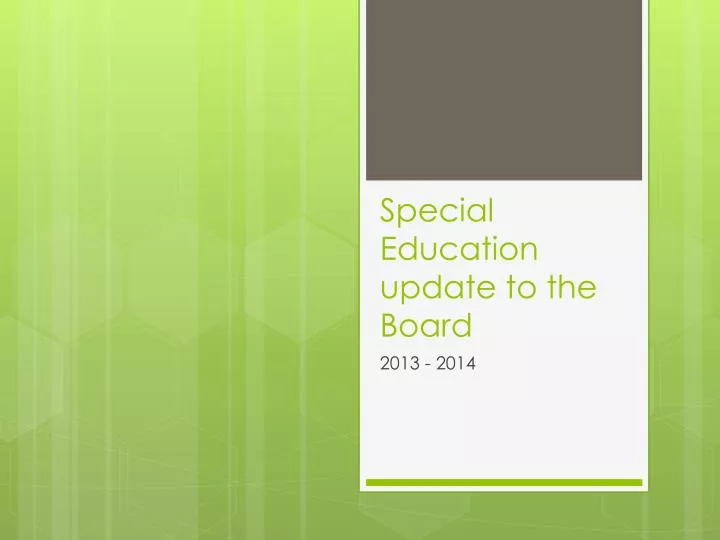 special education update to the board