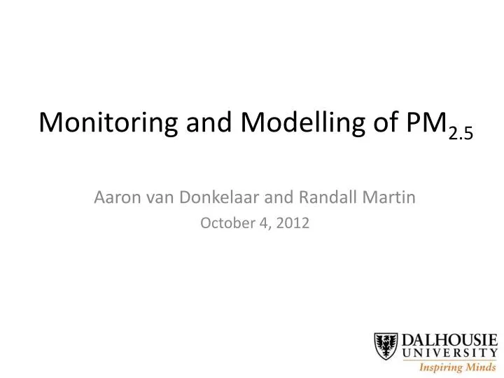 monitoring and modelling of pm 2 5