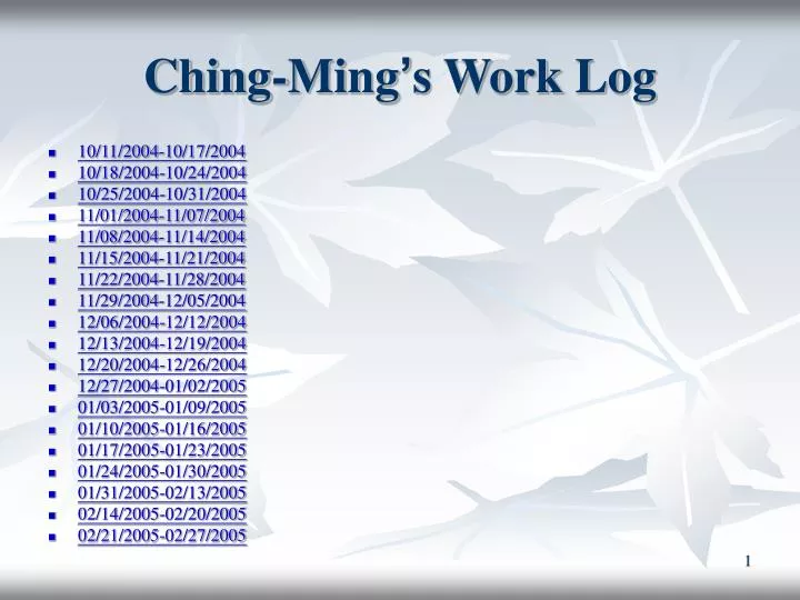 ching ming s work log