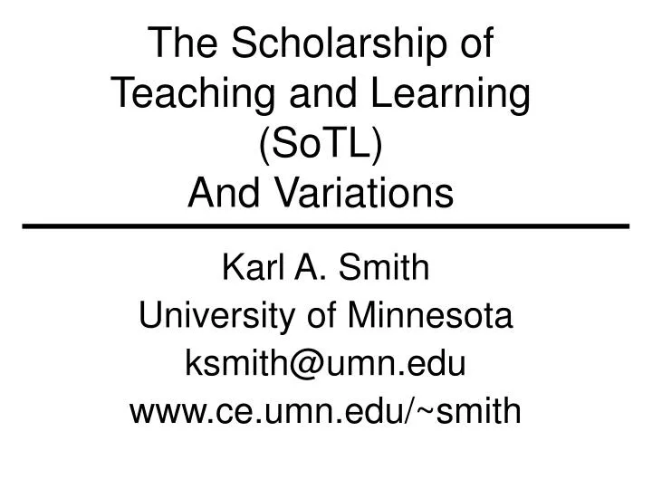 the scholarship of teaching and learning sotl and variations