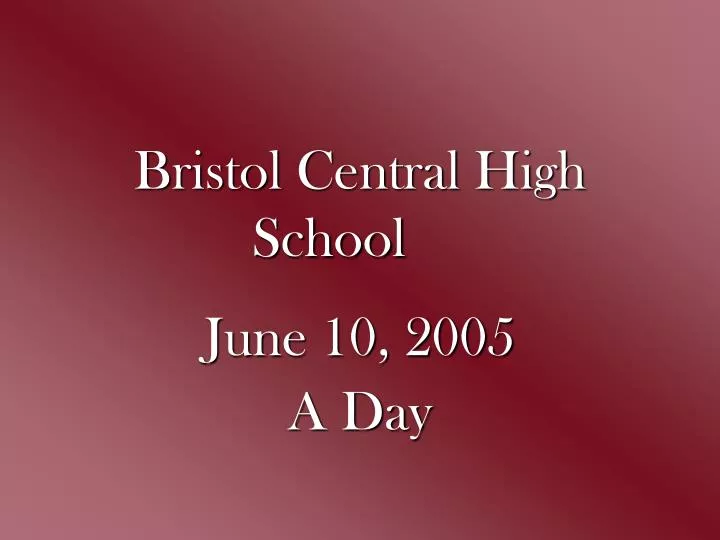bristol central high school
