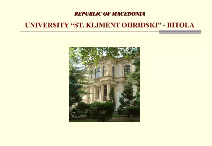 republic of macedonia university st kliment ohridski bitola