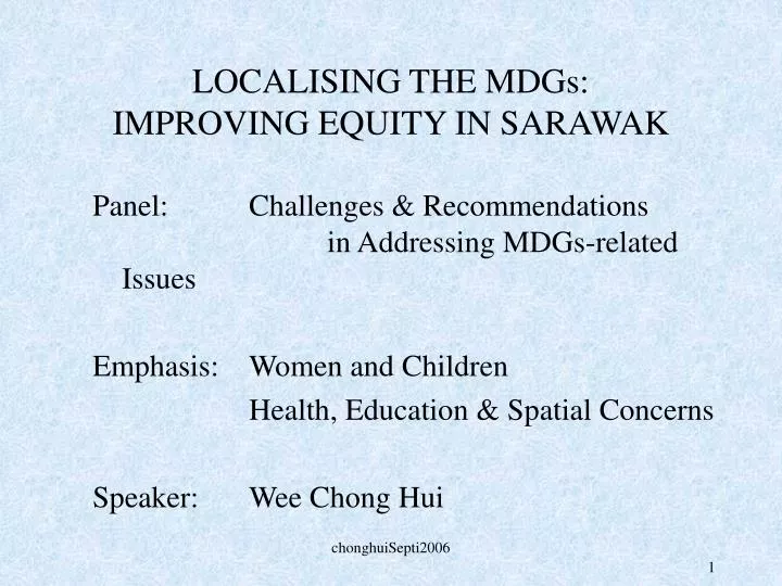 localising the mdgs improving equity in sarawak