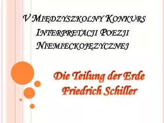 v mi dzyszkolny konkurs interpretacji poezji niemieckoj zycznej