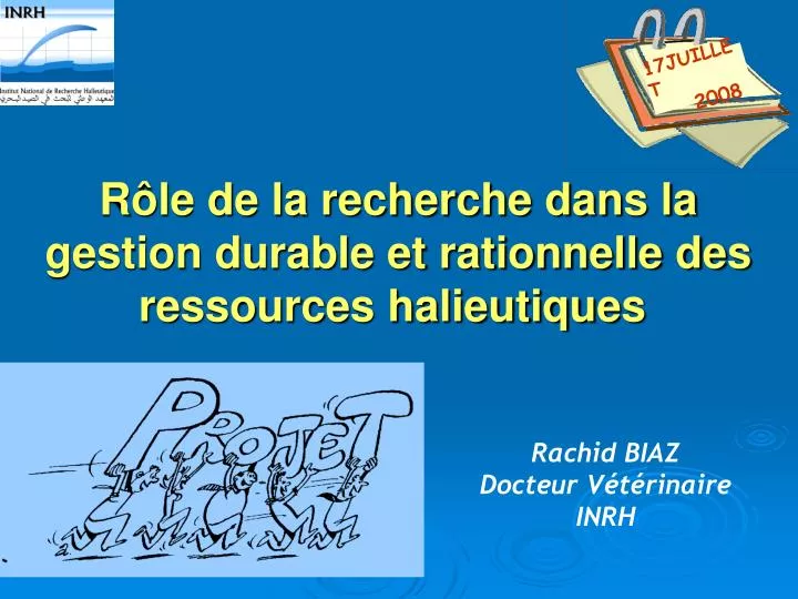 r le de la recherche dans la gestion durable et rationnelle des ressources halieutiques